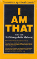 "I Am That" - by Nisargadatta Maharaj